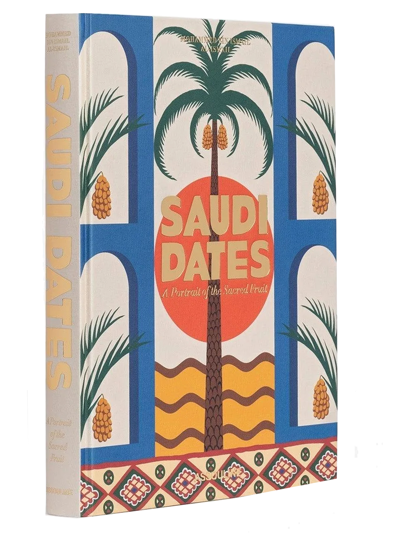 'Saudi Dates:A Portrait Of The Sacred Fruit' book