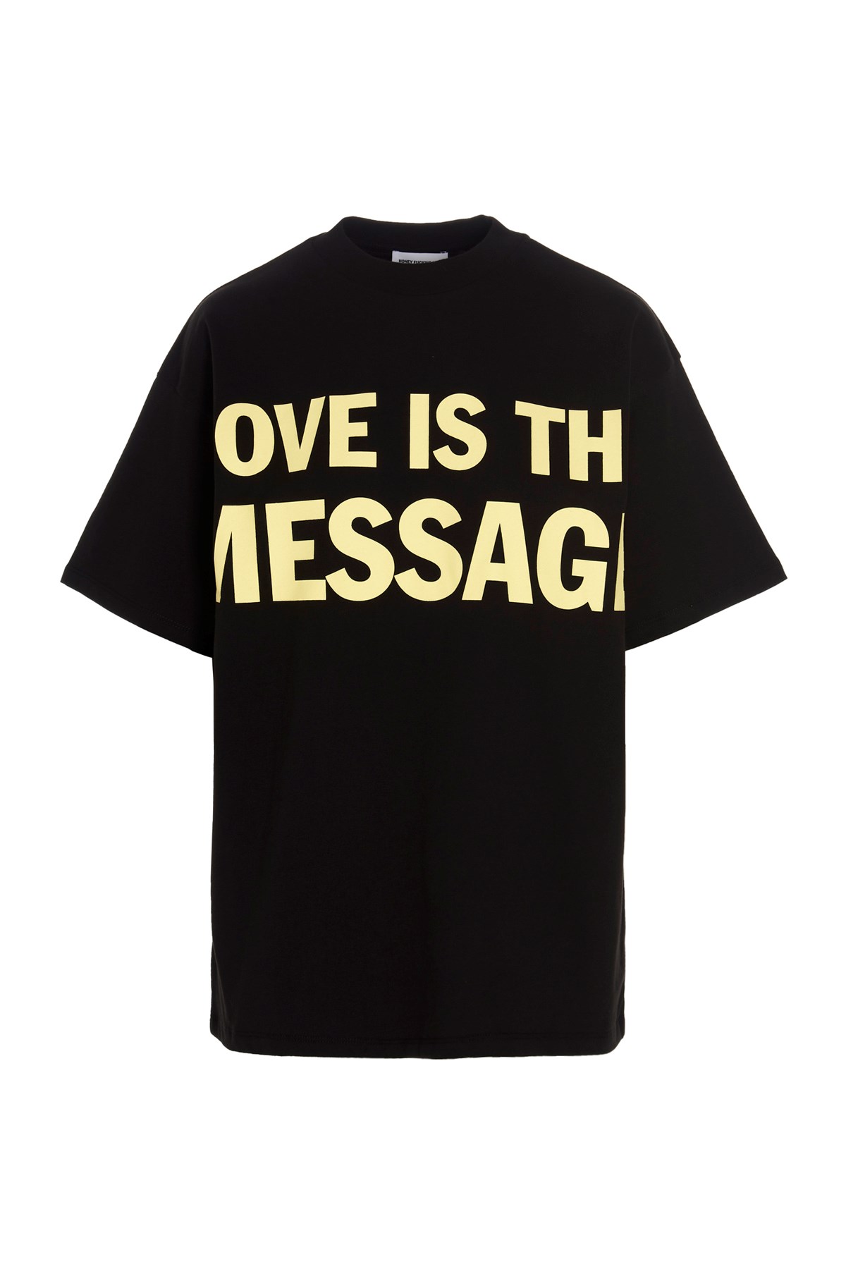 HONEY FUCKING DIJON T-Shirt 'Love Is The Message'