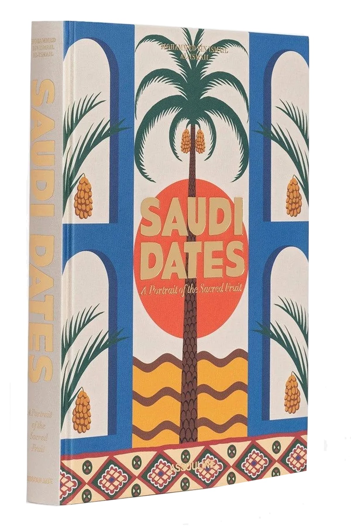 'Saudi Dates:A Portrait Of The Sacred Fruit' Book